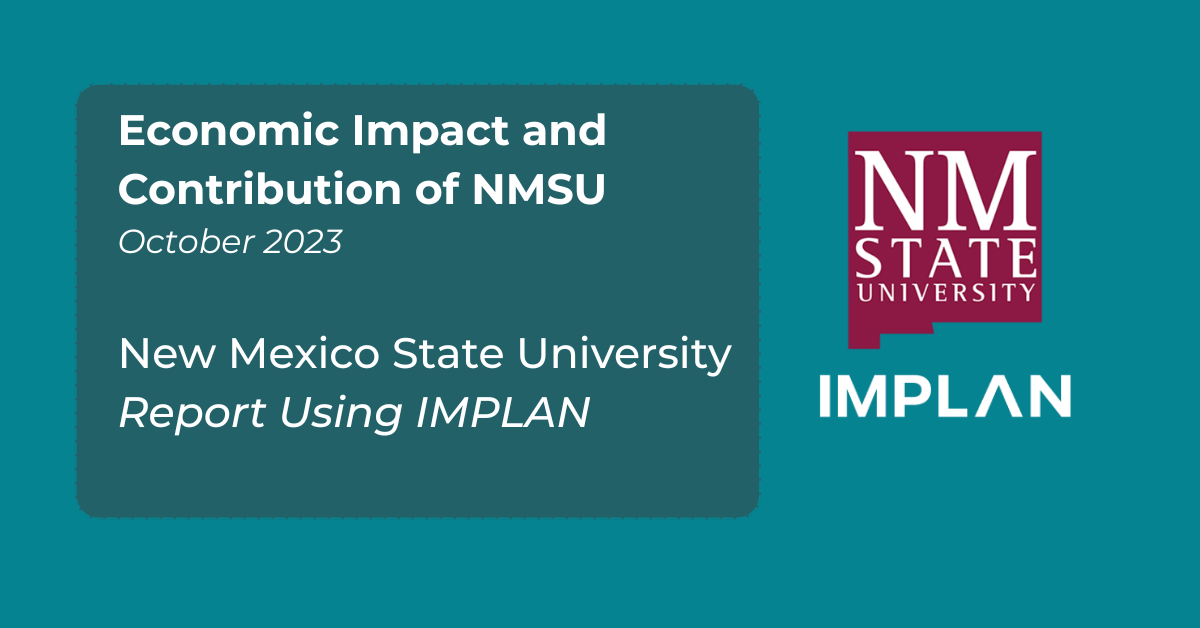 Economic Impact of NMSU - Reports using IMPLAN